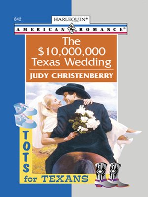 cover image of The $10,000,000 Texas Wedding